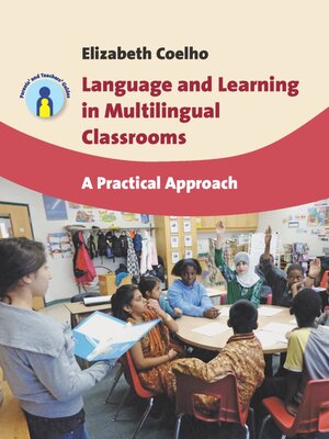 cover image of Language and Learning in Multilingual Classrooms